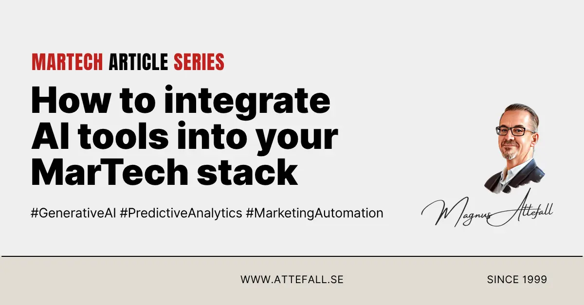 How to Integrate AI into Your Martech Stack for ROI and Growth