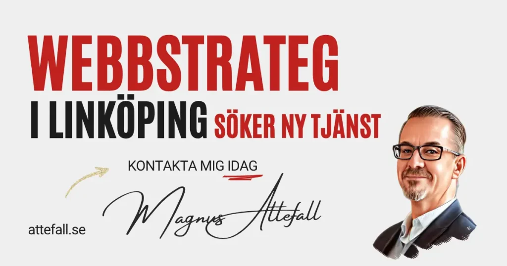 Webbstrateg i Linköping – Magnus Attefall