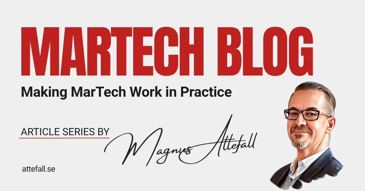 MarTech article series about making marketing technology work in practice